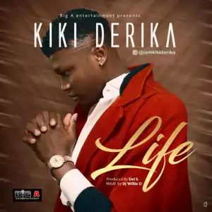 Kiki Derika - Life (prod. Del’B)